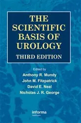 Book cover of The Scientific Basis of Urology (3rd ed.) by Anthony R. Mundy
