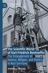 Book cover of The Scientific World of Karl-Friedrich Bonhoeffer by Kathleen L. Housley