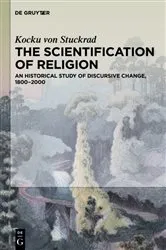 Book cover of The Scientification of Religion by Kocku von Stuckrad