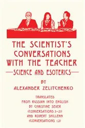 Book cover of The Scientist's Conversations with the Teacher by Unknown