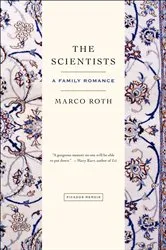 Book cover of The Scientists by Marco Roth