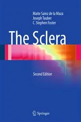 Book cover of The Sclera (2nd ed.) by Maite Sainz de la Maza