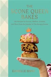 Book cover of The Scone Queen Bakes by N/A