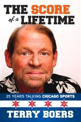 Book cover of The Score of a Lifetime by Terry Boers