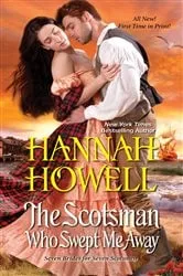Book cover of The Scotsman Who Swept Me Away by Hannah Howell