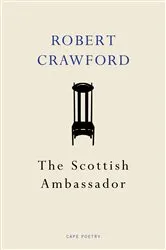 Book cover of The Scottish Ambassador by Robert Crawford