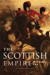 Book cover of The Scottish Empire by Unknown