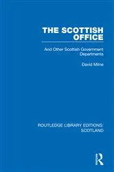 Book cover of The Scottish Office by David Milne
