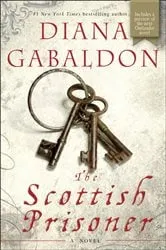 Book cover of The Scottish Prisoner by Diana Gabaldon