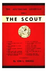 Book cover of The Scout by Ion Idriess