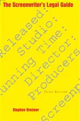 Book cover of The Screenwriter's Legal Guide by Unknown