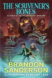 Book cover of The Scrivener's Bones by Brandon Sanderson
