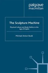 Book cover of The Sculpture Machine by M. Budd