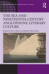 Book cover of The Sea and Nineteenth-Century Anglophone Literary Culture by Steve Mentz