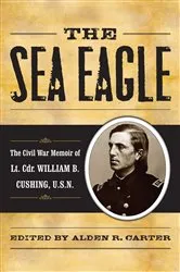 Book cover of The Sea Eagle by Alden R. Carter