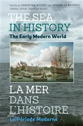 Book cover of The Sea in History - The Early Modern World by Christian Buchet