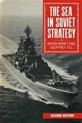 Book cover of The Sea in Soviet Strategy (2nd ed.) by Bryan Ranft