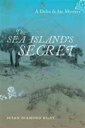 Book cover of The Sea Island's Secret by Susan Diamond Riley