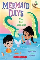 Book cover of The Sea Monster: An Acorn Book (Mermaid Days #2) by Kyle Lukoff