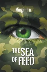 Book cover of The Sea of Feed by MINGIN IRN