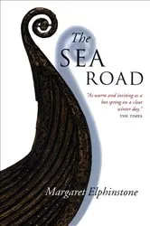 Book cover of The Sea Road by Margaret Elphinstone