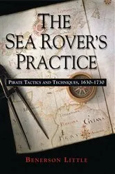Book cover of The Sea Rover's Practice by Benerson Little