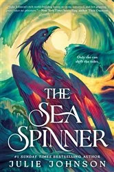 Book cover of The Sea Spinner by Julie Johnson