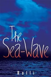 Book cover of The Sea-Wave by Unknown