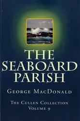 Book cover of The Seaboard Parish by George MacDonald