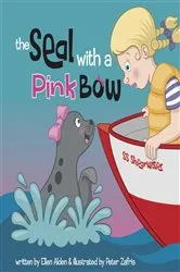 Book cover of The Seal with a Pink Bow by Ellen B Alden