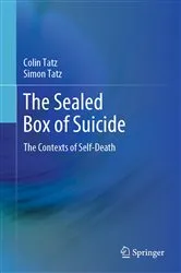 Book cover of The Sealed Box of Suicide by Colin Tatz