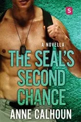 Book cover of The SEAL's Second Chance by Anne Calhoun