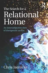 Book cover of The Search for a Relational Home by Chris Jaenicke