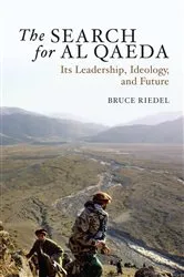 Book cover of The Search for Al Qaeda (2nd ed.) by Bruce Riedel