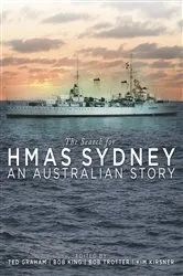 Book cover of The Search for HMAS Sydney by Ted Graham