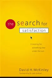 Book cover of The Search for Satisfaction by David H. McKinley