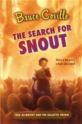 Book cover of The Search for Snout by Bruce Coville