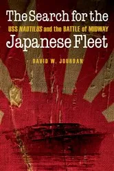 Book cover of The Search for the Japanese Fleet by David W. Jourdan