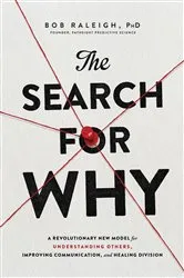 Book cover of The Search for Why by Bob Raleigh