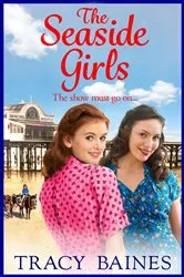 Book cover of The Seaside Girls by Tracy Baines