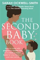 Book cover of The Second Baby Book by Sarah Ockwell-Smith