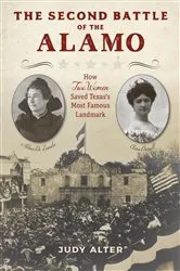 Book cover of The Second Battle of the Alamo by Judy Alter