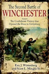 Book cover of The Second Battle of Winchester by Eric J. Wittenberg