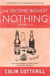 Book cover of The Second Biggest Nothing by Colin Cotterill