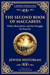 Book cover of The Second Book of Maccabees by Anonymous (Jewish Historian)