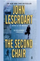 Book cover of The Second Chair by John Lescroart