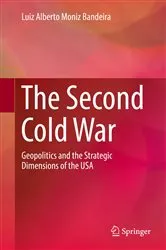 Book cover of The Second Cold War by Luiz Alberto Moniz Bandeira