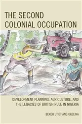 Book cover of The Second Colonial Occupation by Bekeh Utietiang Ukelina