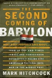 Book cover of The Second Coming of Babylon by Mark Hitchcock