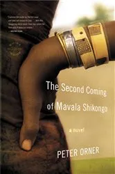 Book cover of The Second Coming of Mavala Shikongo by Peter Orner